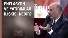 Enflasyon ve Yatırımlar İlişkisi Nedir?