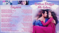 Ah Kalbim - Saiyaara