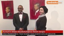 Kuveyt'in Ankara Büyükelçiliğince Resim Sergisi