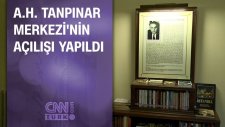 A.h. Tanpınar Merkezi'nin Açılışı Yapıldı