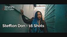 Stefflon Don - 16 Shots (Engin Ozturk Remix)