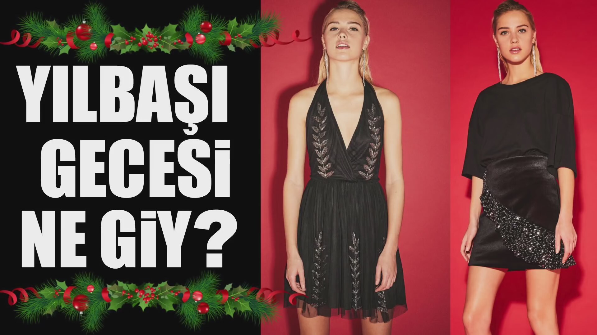 2018 İçin En İyi Yılbaşı Kıyafetleri 2018 İçin En İyi Yılbaşı Kıyafetleri