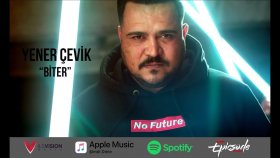 Yener Çevik - Biter Yener Çevik - Biter