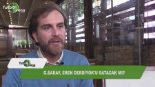 Galatasaray, Eren Derdiyok'u satacak mı?