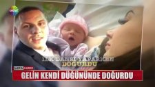 Kendi Düğününde Doğuran Gelin
