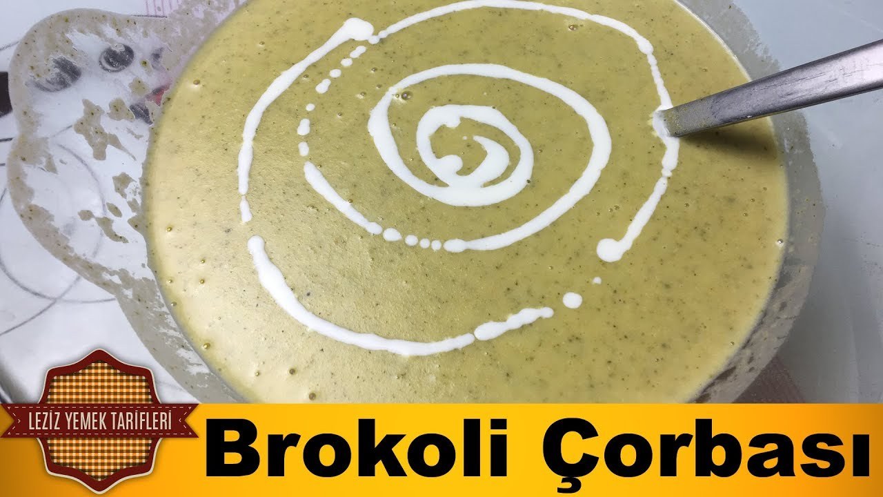 Brokoli Çorbası Tarifi Videosu Brokoli Çorbası Tarifi Videosu