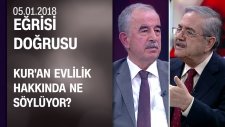 Kur'an Evlilik Hakkında Ne Söylüyor? Ali Bardakoğlu Anlattı - Eğrisi Doğrusu 05.01.2018 Cuma