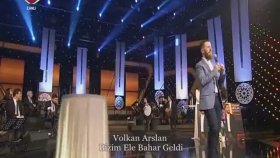 Volkan Arslan - Bizim Ele Bahar Geldi Volkan Arslan - Bizim Ele Bahar Geldi