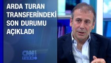 Abdullah Avcı, Arda Turan transferindeki son durumu açıkladı