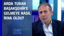 Arda Turan, Başakşehir'e Gelmeye Nasıl İkna Oldu?