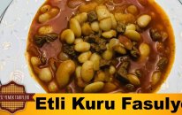 Etli Kuru Fasulye Nasıl Yapılır ?
