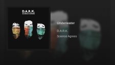 D.A.R.K. - Underwater