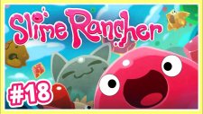 Piskopat Slimelar Ve Oyuncaklar - Slime Rancher Türkçe - S3 Bölüm 18