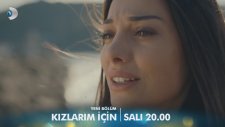 Kızlarım İçin 9.Bölüm 1.Fragmanı (30 Ocak Salı)