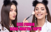Ezgi Fındık Bana Hayatımın Makyajını Yaptı!