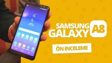 Galaxy A8 2018 Ön İnceleme - Çift Ön Kameralı İlk Samsung Modeli Elimizde!