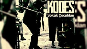 Kodes - Sokak Çocukları Kodes - Sokak Çocukları