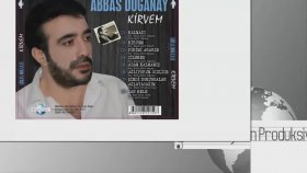 Abbas Doğanay - Adam Kalmamış Abbas Doğanay - Adam Kalmamış