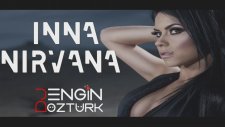 Inna - Nirvana (Engin Ozturk Remix)