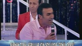 Burhan Topal - Gönül Derdi Burhan Topal - Gönül Derdi