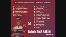 Bolulu Ama Rasim - Bir Mektup Yazdırdım