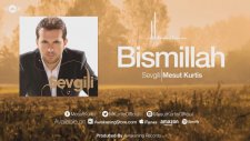 Mesut Kurtis - Bismillah
