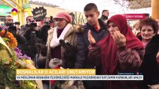 Bosnalılar O Acıları Unutamıyor