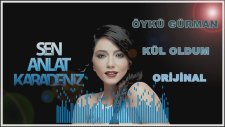 Öykü Gürman - Kül Oldum