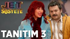 Jet Sosyete Tanıtım 3 | 18 Şubat’ta Star Tv'de!