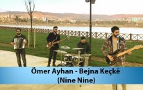 Omer Ayhan - Bejna Kecke (Nine Nine)