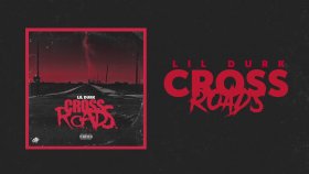Lil Durk - Cross Roads Lil Durk - Cross Roads
