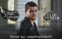 Bilal Sonses - Ben Eski Ben Değilim
