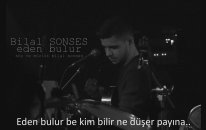 Bilal Sonses - Eden Bulur
