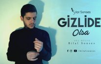 Bilal Sonses - Gizli De Olsa