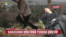 Babasının Düştüğü Yeri Görmeye Giden Kızı da Aynı Kaleden Düştü