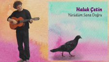 Haluk Çetin - Türkan Saylan Türküsü