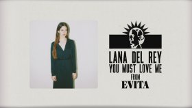 Lana Del Rey - Andrew Lloyd Webber - You Must Love Me Lana Del Rey - Andrew Lloyd Webber - You Must Love Me