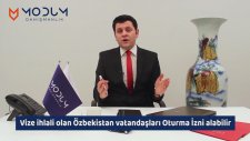 Türkiye'de Vize İhlali Olan Özbekistan Vatandaşlarına Oturma İzni Alıyoruz