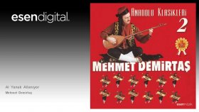 Mehmet Demirtaş - Al Yanak Allanıyor - Esen Digital
