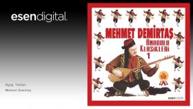 Mehmet Demirtaş - Ayaş Yolları - Esen Digital