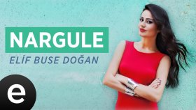 Elif Buse Dogan - Nargule Elif Buse Dogan - Nargule