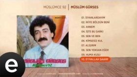 Müslüm Gürses - Eyvallah Şahım