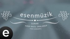 Yedi Karanfil - Hava Nasıl Oralarda
