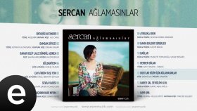Sercan - Dostlar Bizim İçin Ağlamasınlar Sercan - Dostlar Bizim İçin Ağlamasınlar