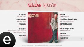 Azizcan - Hep İstersen Azizcan - Hep İstersen