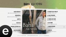 Baha - Aşkımız Bitmesin