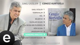 Cengiz Kurtoğlu - Hangimiz Haklıyız