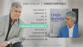 Cengiz Kurtoğlu - Her Sevda Bir Ölümmüş