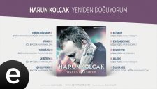 Harun Kolçak - Ben Ölmeden Önce