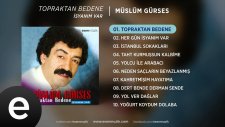 Müslüm Gürses - Topraktan Bedene